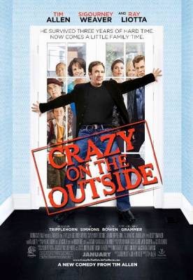    ( Crazy on the Outside )  