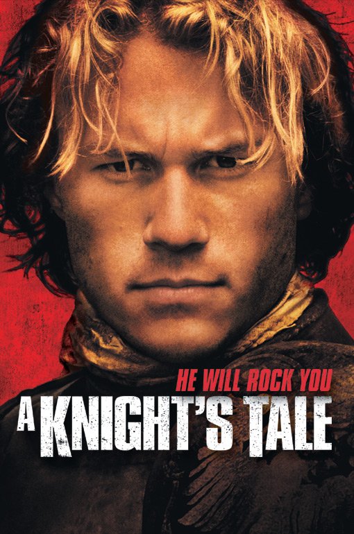   (A Knight's Tale)  