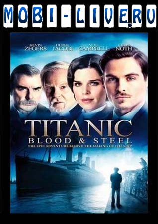 :    (Titanic: Blood and Steel)