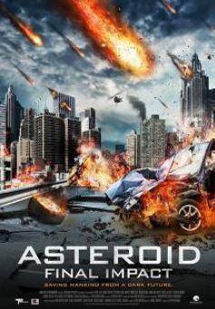 Астероид: Смертельный удар (2015)