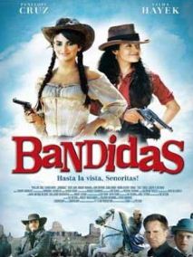  (Bandidas 2006)